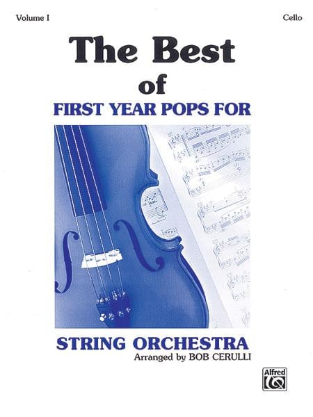 The Best of First Year Pops for String Orch Vol. 1